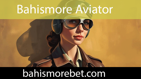 Bahismore aviator oyununu güvenle servis etmektedir.